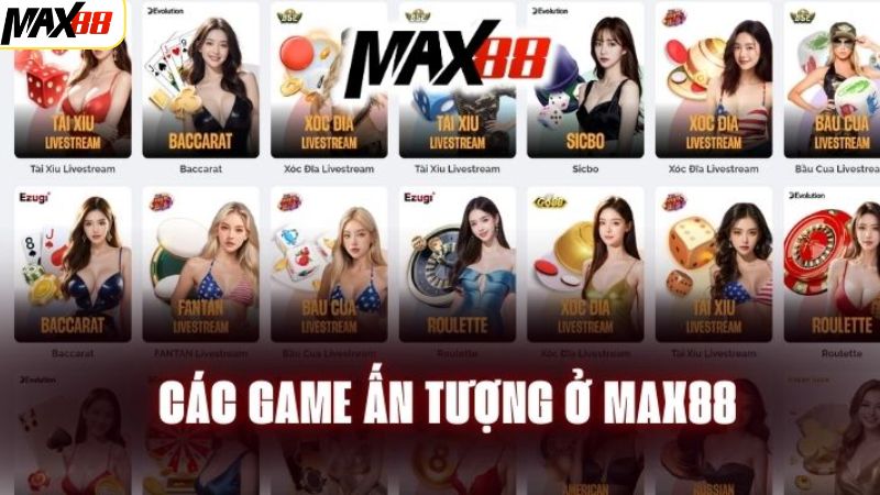 Giới thiệu Max88 với kho game siêu khủng