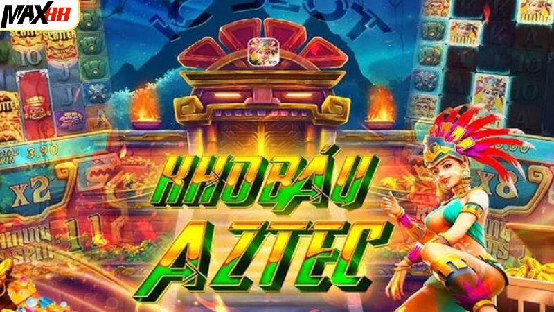 Luật chơi nổ hũ kho báu Aztec tại Max88